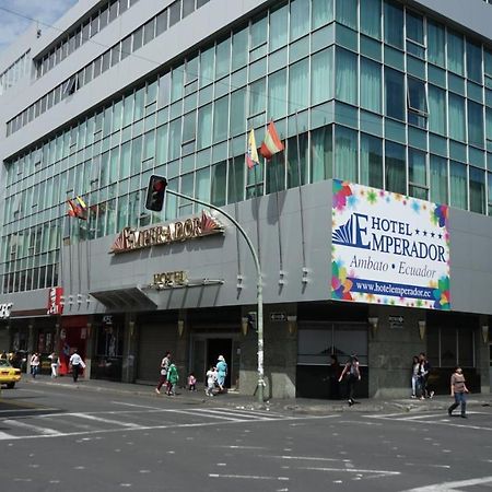 Hotel Emperador Ambato Buitenkant foto